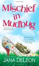 Cover art for Mischief in Mudbug (Ghost-In-Law Mystery Romance)