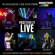 Cover art for Positively Live: 10 Exclusive Live Hits From Winter Jam