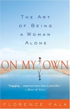 Cover art for On My Own: The Art of Being a Woman Alone