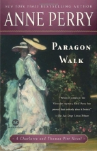 Cover art for Paragon Walk: A Charlotte and Thomas Pitt Novel
