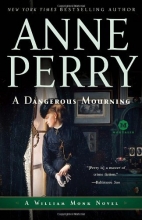 Cover art for A Dangerous Mourning: A William Monk Novel