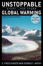 Cover art for Unstoppable Global Warming: Every 1,500 Years, Updated and Expanded Edition