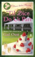 Cover art for 'Til Dice Do Us Part: A Bunco Babes Mystery