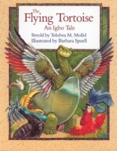 Cover art for The Flying Tortoise: An Igbo Tale