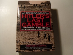 Cover art for Hitler's Last Gamble: The Battle of the Bulge, December 1944-January 1945