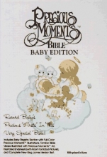 Cover art for Holy Bible, New King James Version: Precious Moments Baby Bible White Leatherflex