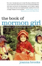 Cover art for The Book of Mormon Girl: A Memoir of an American Faith