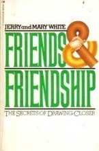 Cover art for Friends and Friendship: The Secrets of Drawing Closer