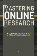 Cover art for Mastering Online Research: A Comprehensive Guide to Effective and Efficient Search Strategies