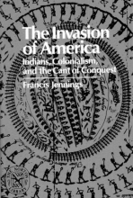 Cover art for The Invasion of America: Indians, Colonialism, and the Cant of Conquest (Norton Library)