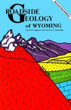 Cover art for Roadside Geology of Wyoming (Roadside Geology Series)