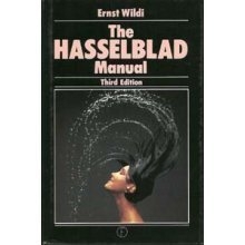 Cover art for The Hasselblad Manual: A Comprehensive Guide to the System