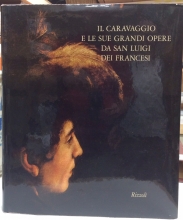 Cover art for Il Caravaggio e le sue grandi opere da San Luigi dei Francesi