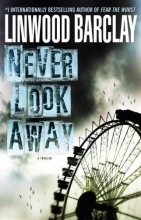 Cover art for Never Look Away: A Thriller