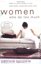 Cover art for Women Who Do Too Much