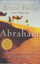 Cover art for Abraham: A Journey to the Heart of Three Faiths