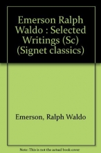 Cover art for Selected Writings of Ralph Waldo Emerson (Signet Classics)