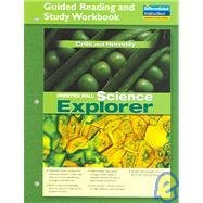 Cover art for SCIENCE EXPLORER CELLS AND HEREDITY GUIDED READING AND STUDY WORKBOOK   2005C