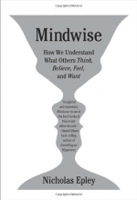 Cover art for Mindwise: How We Understand What Others Think, Believe, Feel, and Want