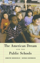 Cover art for The American Dream and the Public Schools