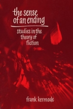 Cover art for The Sense of an Ending: Studies in the Theory of Fiction