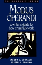 Cover art for Modus Operandi: A Writer's Guide to How Criminals Work (Howdunit)