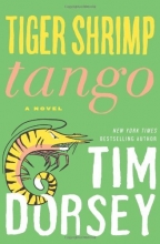 Cover art for Tiger Shrimp Tango: A Novel (Serge Storms)
