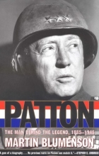 Cover art for Patton: The Man Behind the Legend, 1885-1945