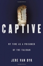 Cover art for Captive: My Time as a Prisoner of the Taliban