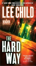 Cover art for The Hard Way (Jack Reacher #10)
