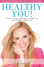 Cover art for Healthy You!: 14 Days to Quick and Permanent Weight Loss and a Healthier, Happier You