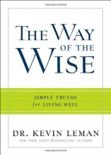 Cover art for Way of the Wise, The: Simple Truths for Living Well