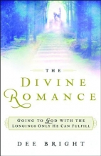 Cover art for Divine Romance, The: Going to God with the Longings Only He Can Fulfill