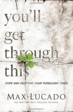 Cover art for You'll Get Through This: Hope and Help for Your Turbulent Times
