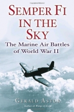 Cover art for Semper Fi in the Sky: The Marine Air Battles of World War II