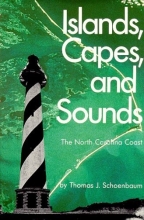 Cover art for Islands, Capes, and Sounds: The North Carolina Coast