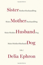 Cover art for Sister Mother Husband Dog: Etc.