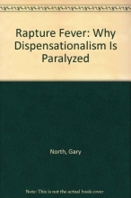 Cover art for Rapture Fever: Why Dispensationalism Is Paralyzed