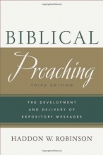 Cover art for Biblical Preaching: The Development and Delivery of Expository Messages