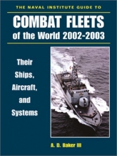 Cover art for The Naval Institute Guide to Combat Fleets of the World, 2002-2003: Their Ships, Aircraft, and Systems
