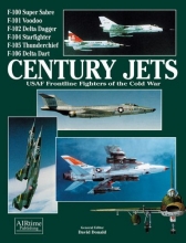 Cover art for Century Jets: USAF Frontline Fighters of the Cold War