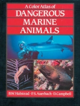Cover art for A Color Atlas of Dangerous Marine Animals