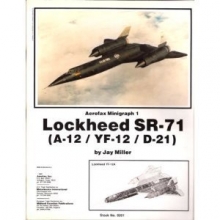 Cover art for Lockheed SR-71 (A-12/YF-12/D-21) - Aerofax Minigraph 1