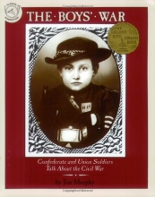 Cover art for The Boys' War: Confederate and Union Soldiers Talk About the Civil War