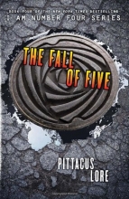 Cover art for The Fall of Five (Lorien Legacies, Book 4)