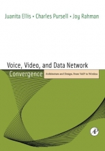 Cover art for Voice, Video, and Data Network Convergence: Architecture and Design, From VoIP to Wireless