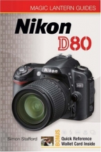 Cover art for Magic Lantern Guides: Nikon D80