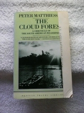 Cover art for The Cloud Forest: A Chronicle of the South American Wilderness (Travel Library, Penguin)