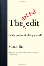 Cover art for The Artful Edit: On the Practice of Editing Yourself
