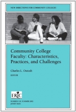 Cover art for Community College Faculty: Characteristics, Practices, and Challenges: New Directions for Community Colleges, Number 118
